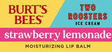 Burt’s Bees x Two Roosters Strawberry Lemonade Lip Balm